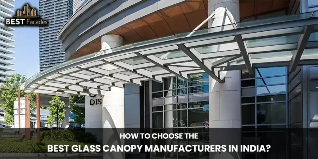 glass canopy manufacturers india